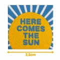 Écusson carré 3,5 cm Here come the sun