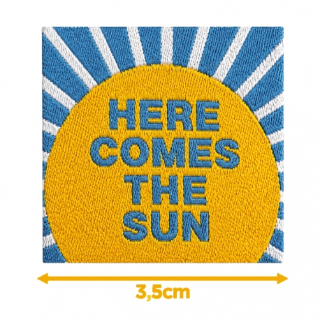 Écusson carré 3,5 cm Here come the sun