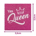 Écusson carré 3,5 cm Yas Queen