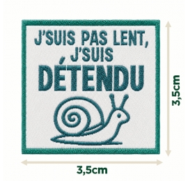 Écusson carré 3,5 cm J'suis détendu