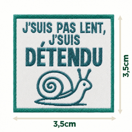 Écusson carré 3,5 cm J'suis détendu